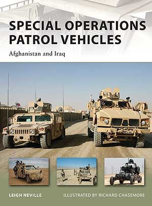 Osprey Publishing V179 Vanguard: Special Operations Patrol Vehicles Afghanistan & Iraq