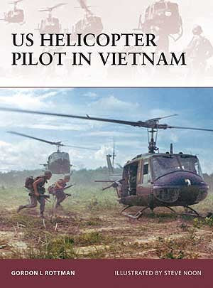 Osprey Publishing W128 Warrior: US Helicopter Pilot in Vietnam