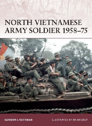 Osprey Publishing W135 Warrior: North Vietnamese Army Soldier 1958-75