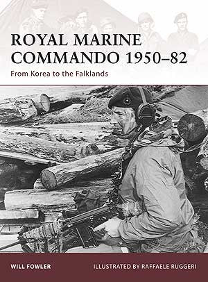 Osprey Publishing W137 Warrior: Royal Marine Commando 1950-1982 from Korea to the Falklands