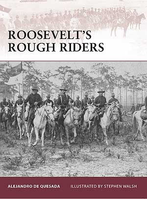 Osprey Publishing W138 Warrior: Roosevelt's Rough Riders
