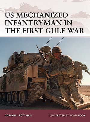 Osprey Publishing W140 Warrior: US Mechanized Infantryman in the First Gulf War