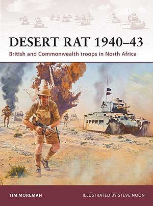 Osprey Publishing W160 Warrior: Desert Rat 1940-43 - British & Commonwealth Troops in North Africa