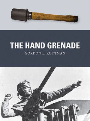 Osprey Publishing WP38 Weapon: Hand Grenade