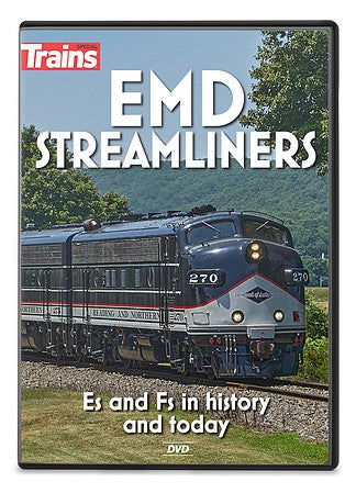 Kalmbach 16116 All Scale EMD Streamliners: Es & Fs in History and Today DVD -- 80 Minutes