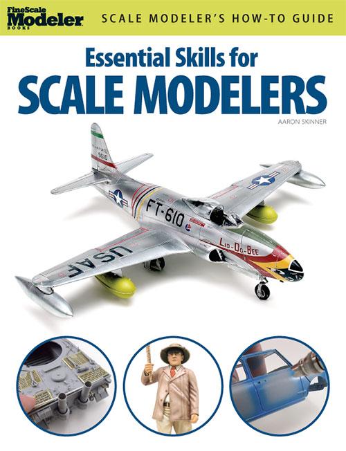 Kalmbach 12446 Essential Skills for Scale Modelers