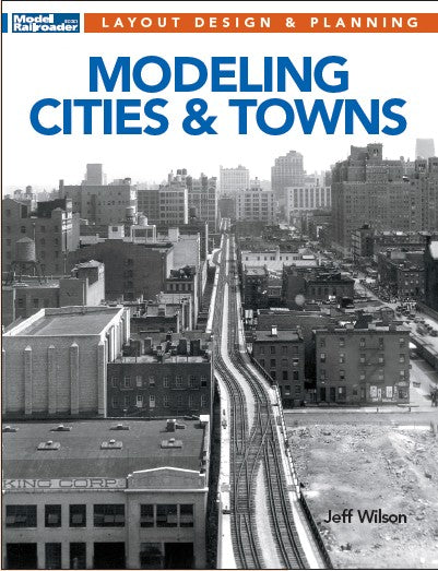 Kalmbach 12823 Modeling Cities & Towns