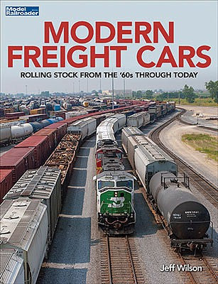 Kalmbach Publishing 12813 All Scale Modeling Modern Freight Cars -- Rolling Stock from the '60s Through Today