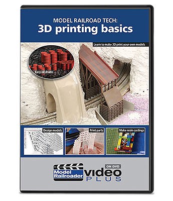Kalmbach Publishing 15355 All Scale Model Railroad Tech: 3D Printing Basics - Model Railroader Video Plus DVD -- 1 hour 13 minutes