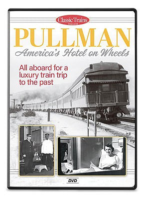 Kalmbach Publishing 15369 All Scale Pullman - America's Hotel on Wheels DVD -- 56 Minutes