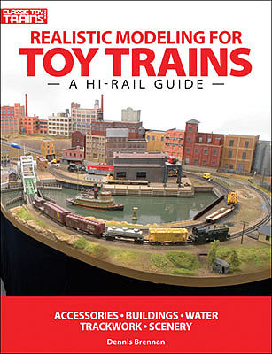 Kalmbach Publishing 8390 All Scale Realistic Mdlg Toy Trains