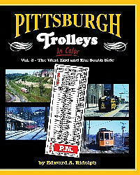 Morning Sun Books 1538 All Scale Pittsburgh Trolleys In Color -- Volume 2: The West End and The South Side