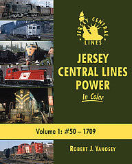 Morning Sun Books 1557 All Scale Jersey Central Lines Power In Color -- Volume 1: #50-1709
