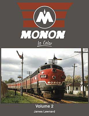 Morning Sun Books 1688 All Scale Monon in Color -- Volume 2 (Hardcover, 128 Pages)