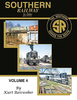 Morning Sun Books 1706 All Scale Southern Railway in Color -- Volume 4 (Hardcover, 128 Pages)