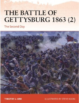 Osprey Publishing C391 Campaign: The Battle of Gettysburg 1863 (2) The Second Day