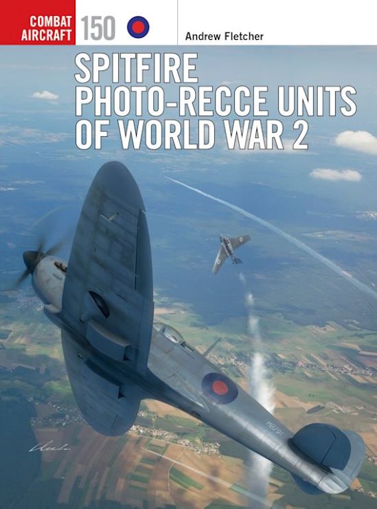 Osprey Publishing CA150 Combat Aircraft: Spitfire Photo-Recce Units of WWII