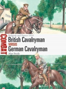 Osprey Publishing CBT66 Combat: British Cavalryman vs German Cavalryman Belgium & France 1914