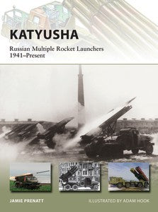 Osprey Publishing V235 Vanguard: Katyusha Russian Multiple Rocket Launchers 1941-Present