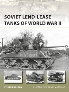 Osprey Publishing V247 Vanguard: Soviet Lend-Lease Tanks of WWII