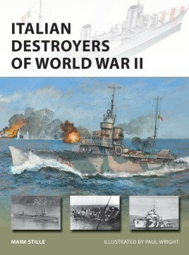 Osprey Publishing V292 Vanguard: Italian Destroyers of WWII