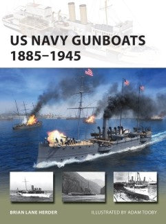 Osprey Publishing V293 Vanguard: US Navy Gunboats 1885-1945