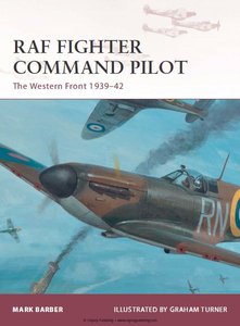 Osprey Publishing W164 Warrior: RAF Fighter Command Pilot - Western Front 1939-42