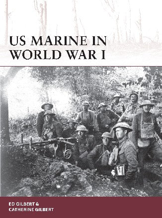 Osprey Publishing W178 Warrior: US Marine in WWI