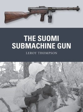 Osprey Publishing WP54 Weapon: Suomi Submachine Gun
