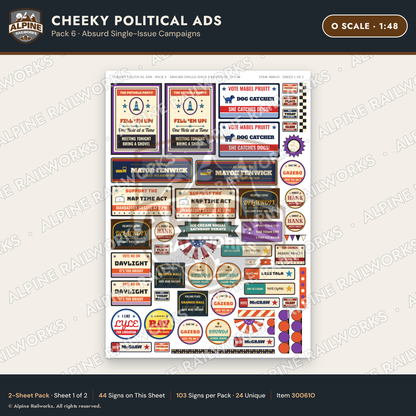 Alpine Railworks 30061O O Scale Cheeky Political Ads