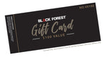 Black Forest® Gift Cards