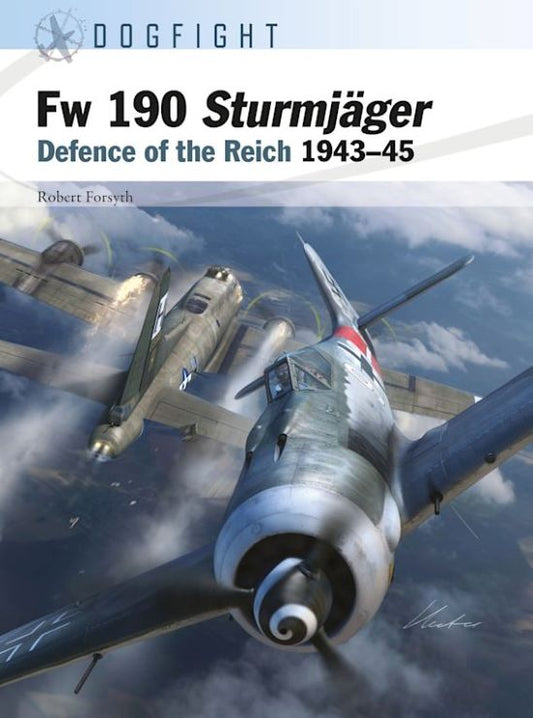 Osprey DF11 Dogfight: Fw190 Sturmjager Defence of the Reich 1943-45