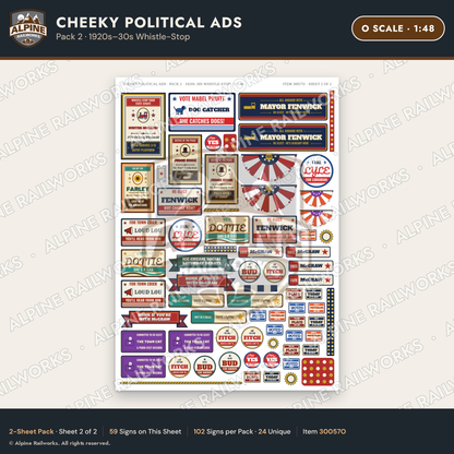Alpine Railworks 30057O O Scale Cheeky Political Ads