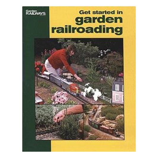 Kalmbach Publishing 12415 All Scale Book -- Get Started In Garden Railroading (16 Pages, Softcover)