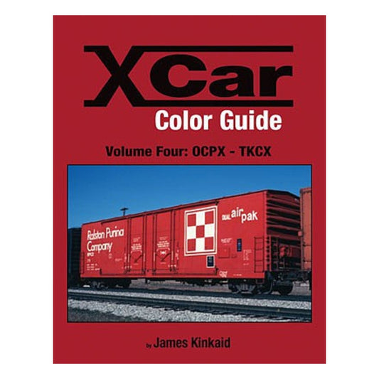 Morning Sun Books 1588 All Scale X Car Color Guide -- Volume 4: OCPX-TKCX