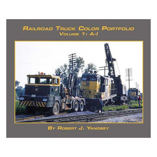 Morning Sun Books 7545 All Scale Railroad Truck Color Portfolio -- Volume 1: A-I