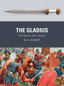 Osprey WP51 Weapon: Gladius The Roman Short Sword