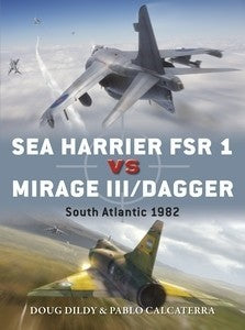 Osprey D81 Duel: Sea Harrier FSR1 vs Mirage III/Dagger South Atlantic 1982