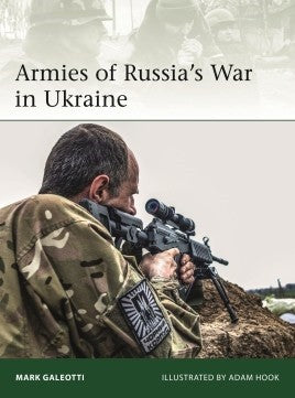 Osprey E228 Elite: Armies of Russia's War in Ukraine