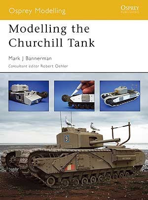 Osprey OM21 Osprey Modelling: Modelling Churchill Tank