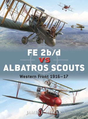 Osprey D55 Duel: FE2b/d vs Albatros Scouts Western Front 1916-17