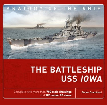 Osprey 27296 Anatomy of the Ship: Battlefield USS Iowa (Hardback)
