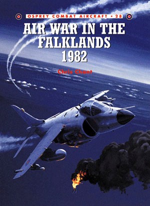 Osprey CA28 Combat Aircraft: Air War in the Falklands 1982
