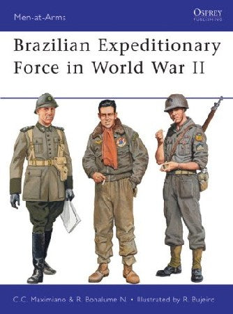 Osprey MAA465 Men at Arms: Brazilian Expeditionary Force in WWII