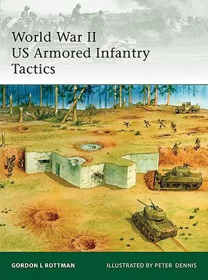 Osprey E176 Elite: WWII US Armored Infantry Tactics