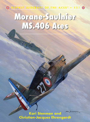 Osprey AA121 Aircraft of the Aces: Morane-Saulnier MS406 Aces