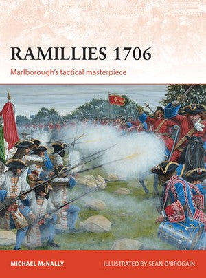 Osprey C275 Campaign: Ramillies 1706 Marlborough's Tactical Masterpiece