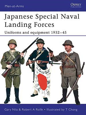 Osprey MAA432 Men at Arms: Japanese Special Naval Landing Forces Uniforms & Equipment 1932-45