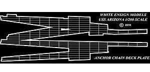 White Ensign Models 2005 1/200 USS Arizona Anchor Chain Deck Plates for TSM