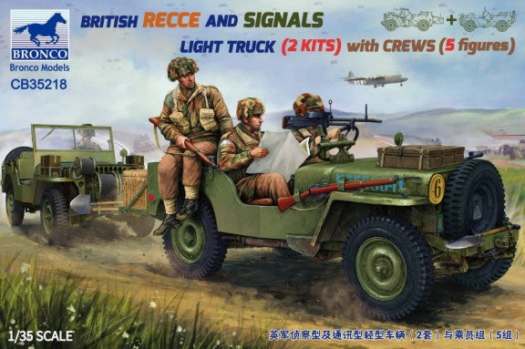 Bronco Models 35218 1/35 British Recce & Signals Light Truck (2 Kits) w/5 Crew